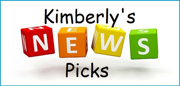 Kimberly's Top News Picks